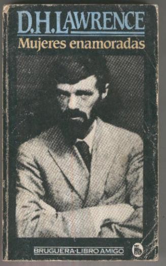 Libro amigo: Mujeres enamoradas (segunda edicion)