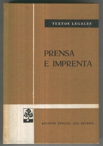Textos Legales: Prensa e imprenta