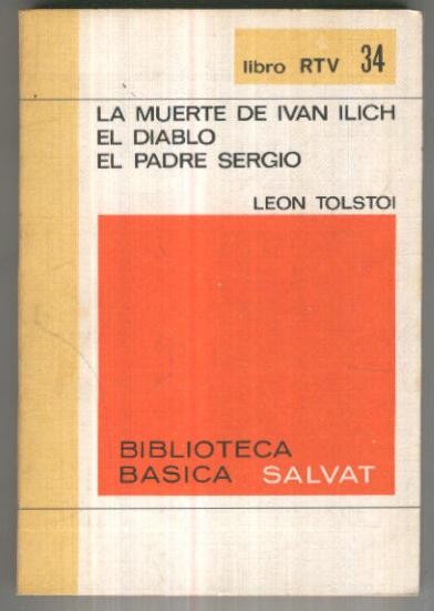 LIbro RTVE numero 034: La muerte de Ivan Ilich-El diablo-El padre Sergio