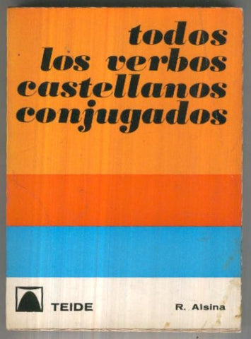 Todos los verbos castellanos conjugados