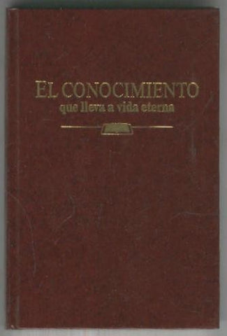 El conocimiento que lleva a la vida eterna