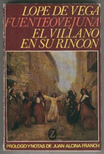 Libro de Bolsillo Z numero 095: Fuenteovejuna-El villano en su rincon