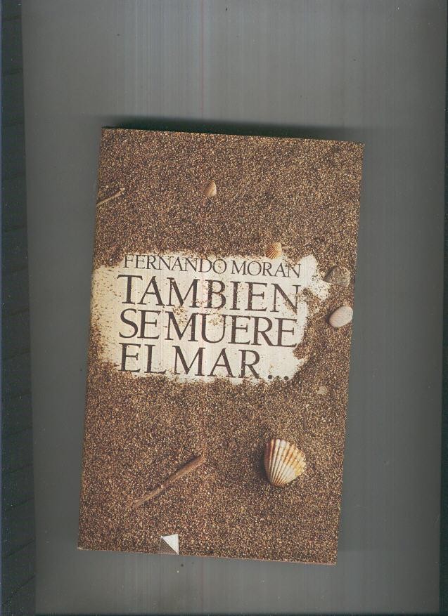 Tambien se muere el mar