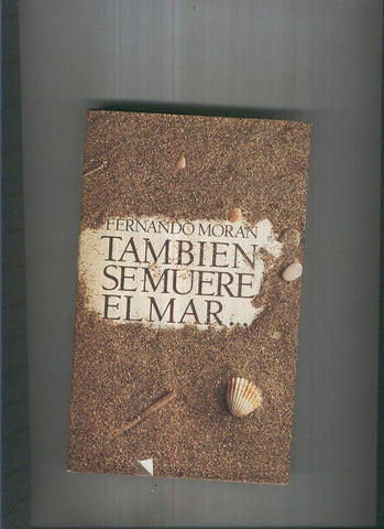 Tambien se muere el mar