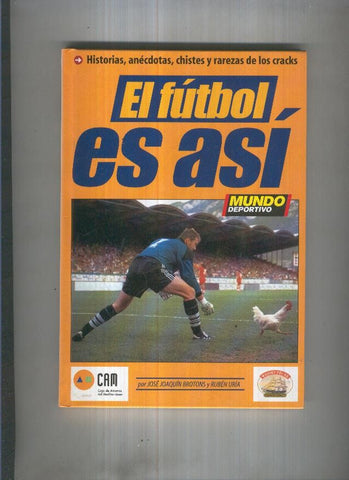 El futbol es asi