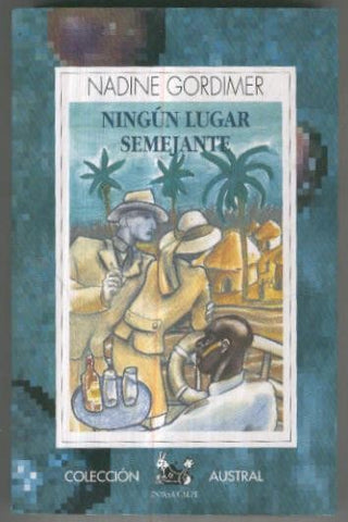 Austral numero 0298: Ningun lugar semejante