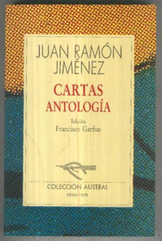 Austral numero 251: Cartas. Antologia de Juan Ramon Jimenez