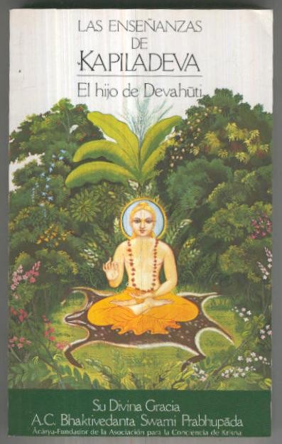 Las enseñanzas de Kapiladeva- El Hijo de Devahuti