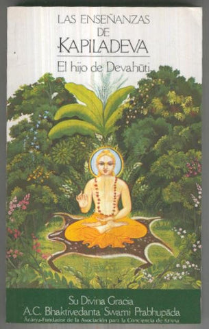 Las enseñanzas de Kapiladeva- El Hijo de Devahuti