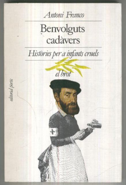 El Brot numero 057: Benvolguts cadavers, histories per a infants cruels