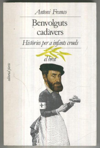 El Brot numero 057: Benvolguts cadavers, histories per a infants cruels