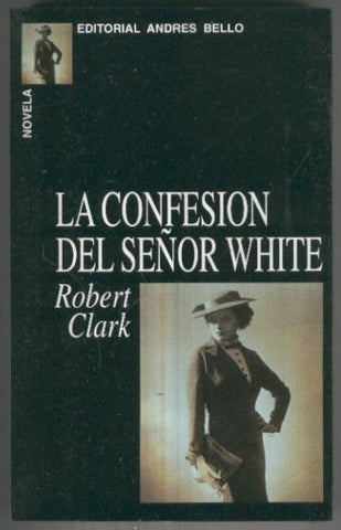 La confesion del señor White