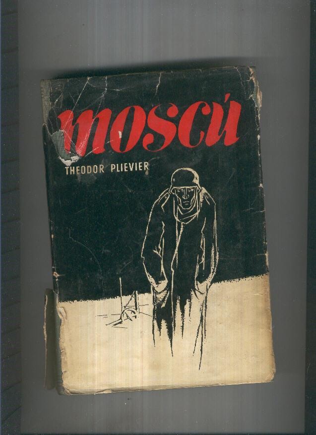 Moscu ( sobrecubierta estropeada )