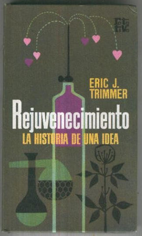 Rota Tiva: Rejuvenecimiento, la historia de una idea