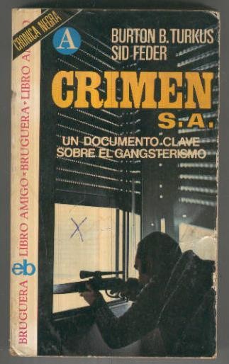 LIbro amigo numero 017: Crimen S.A. (quinta edicion)