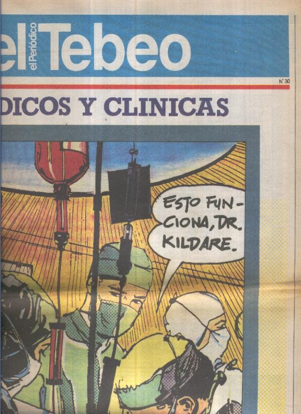 El Tebeo-Dominical dirigido por Toutain, año 90 numero 30: Medicos y clinicas