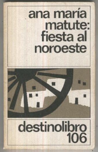 Destino libro numero 106: Fiesta al Noroeste