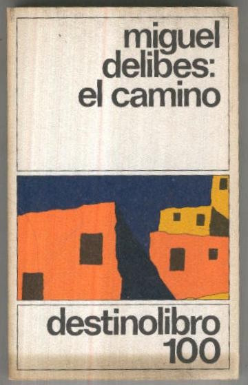 Destino libro numero 100: El camino (novena edicion)