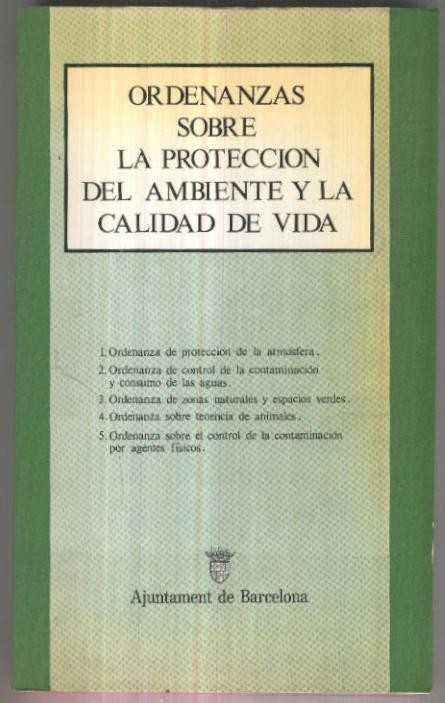 Ordenanzas sobre la proteccion del ambiente y la calidad de vida