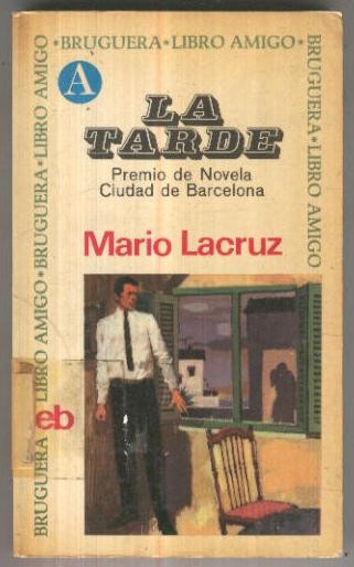 Libro amigo numero 071: La tarde (ejemplar desafectado)