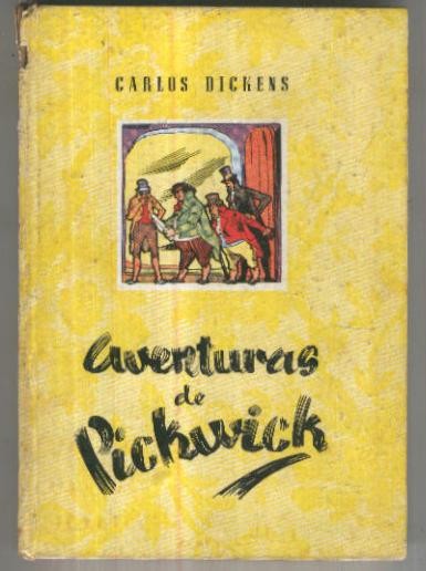 Ulises numero 02: Aventuras de Pickwick (lomo estropeado)