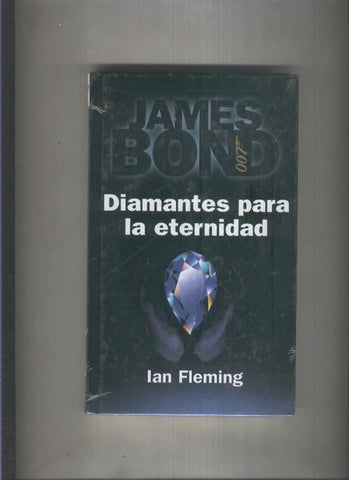 Diamantes para la eternidad, novela de James Bond