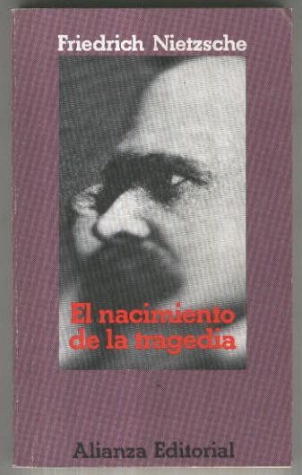 El libro de bolsillo numero 456. El nacimiento de la tragedia (decimotercera edicion)