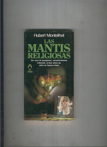 Las mantis religiosas