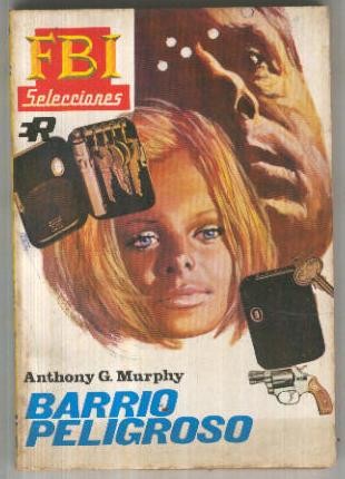 Selecciones FBI numero 529: Barrio peligroso