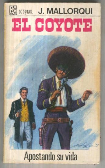 El Coyote de Bruguera numero 096: Apostando su vida