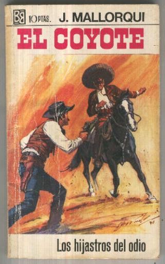 El Coyote de Bruguera numero 086: Los hijastros del odio