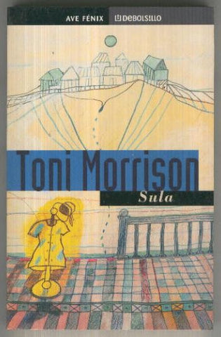 Ave Fenix numero 320/3: Sula de Toni Morrison