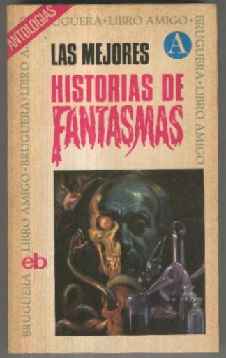 Libro Amigo numero 0226: Las mejores historias de Fantasmas