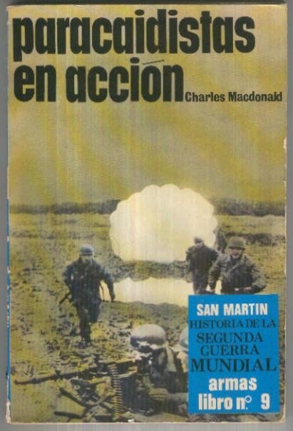 Armas numero 09: Paracaidistas en accion (cubierta algo estropeada)