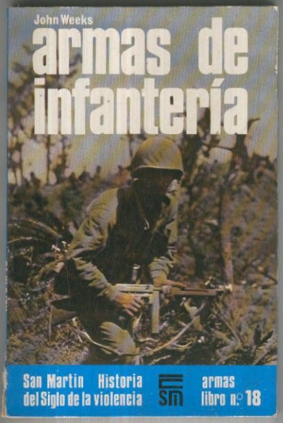 Armas numero 18: Armas de infanteria (cubierta algo estropeada)
