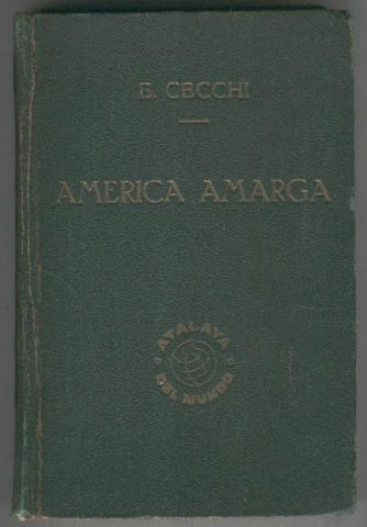 America Amarga (cubierta con canto lomo rozado)