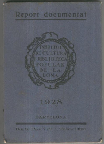 Cronica Documentada 1928: Institut de cultura i biblioteca popular de la dona