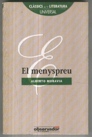 Classics de la literatura universal numero 10: El menyspreu