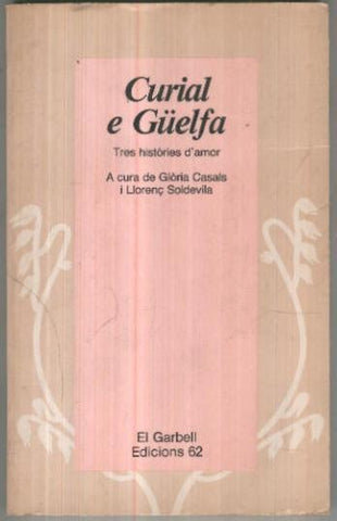 El Garbell numero 12: Curial e Guelfa