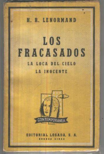 Contemporanea numero 33: Los fracasados, La loca del cielo, La inocente