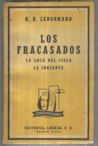 Contemporanea numero 33: Los fracasados, La loca del cielo, La inocente