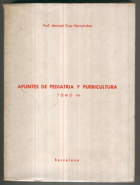 Apuntes de pediatria y puericultura Tomo III