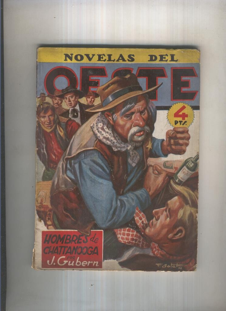 Novelas del Norte numero 47: Hombres de Chattanooga