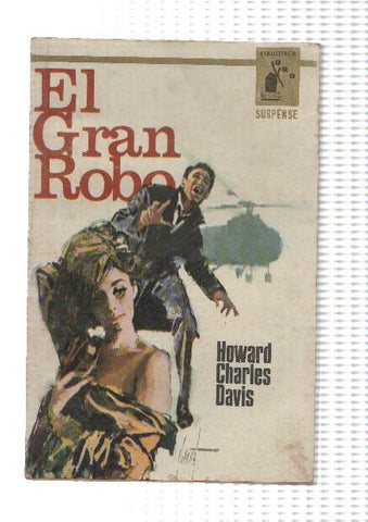 Biblioteca Oro numero 535: El gran robo