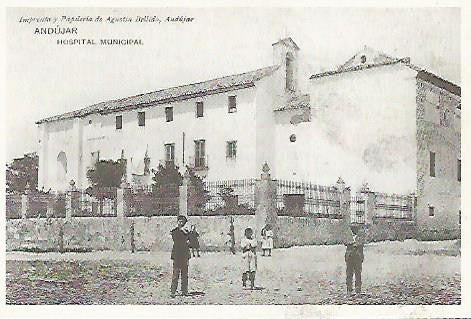 POSTAL 53344:COLECCION POSTALES PARA EL RECUERDO: ANDUJAR. 1911. Hospital municipal