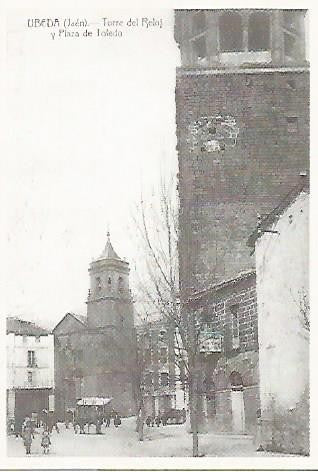 POSTAL 53366:COLECCION POSTALES PARA EL RECUERDO: UBEDA. 1910