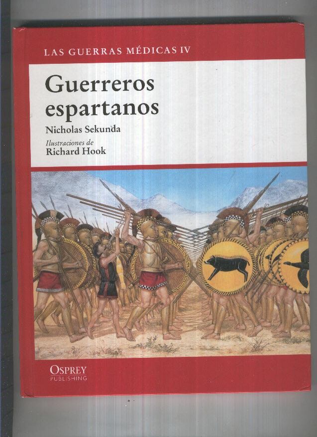 Las Guerras Medicas IV: Guerreros espartanos