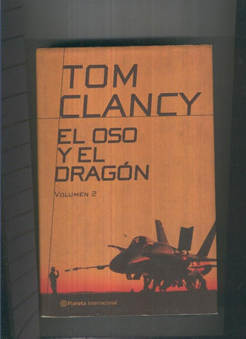 El oso y el dragon Volumen 2