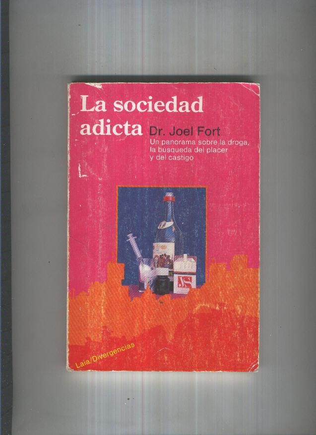 La Sociedad adicta