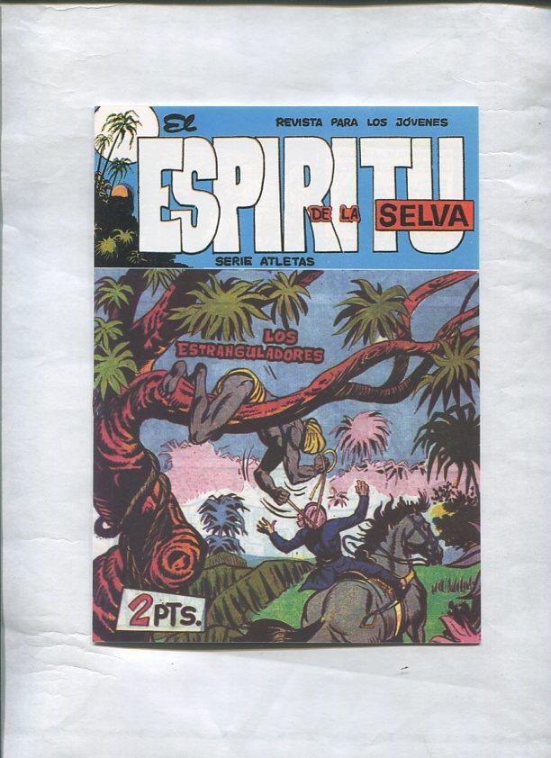 Facsimil: El Espiritu de la Selva numero 22: Los estranguladores